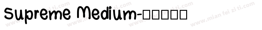 Supreme Medium字体转换